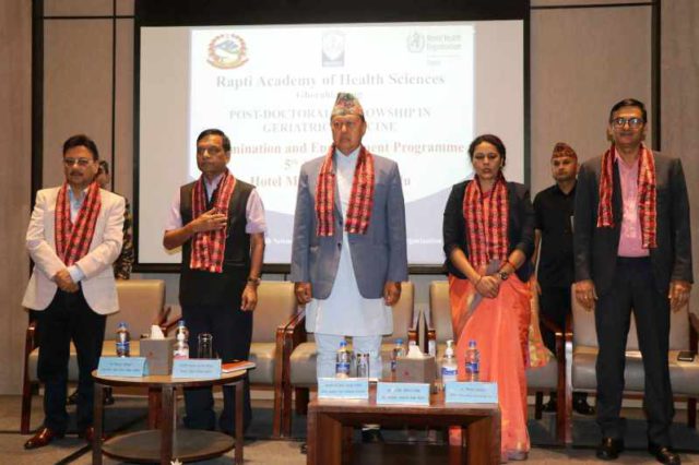 राप्ती स्वास्थ्य विज्ञान प्रतिष्ठानले जेरियाट्रिक मेडिसिनमा एक वर्षे पोष्ट डक्टरल फेलोसिप सञ्चालन गर्ने