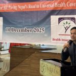 समाजिक स्वास्थ्य सुरक्षाका लागि स्वास्थ्य बीमाको विकल्प छैन : बोर्ड अध्यक्ष थापा