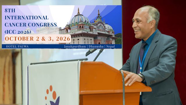 आठौँ इन्टरनेशनल क्यान्सर कंग्रेस जनकपुरमा हुने, ३४ अन्तर्राष्ट्रिय संस्थाका अनुसन्धानकर्ता सहभागी हुँदै